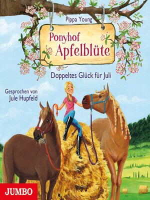 cover image of Ponyhof Apfelblüte. Doppeltes Glück für Juli [Band 21]
